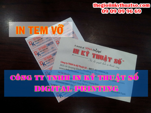 In tem vỡ tại HCM cùng Công ty TNHH In Kỹ Thuật Số - Digital Printing